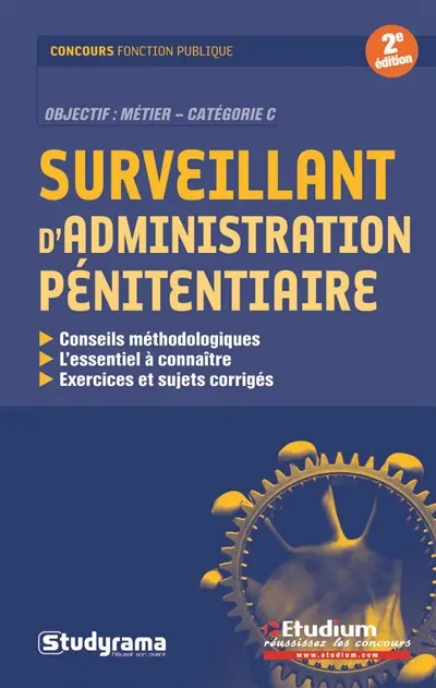 Surveillant d'administration pénitentiaire : objectif métier, catégorie C