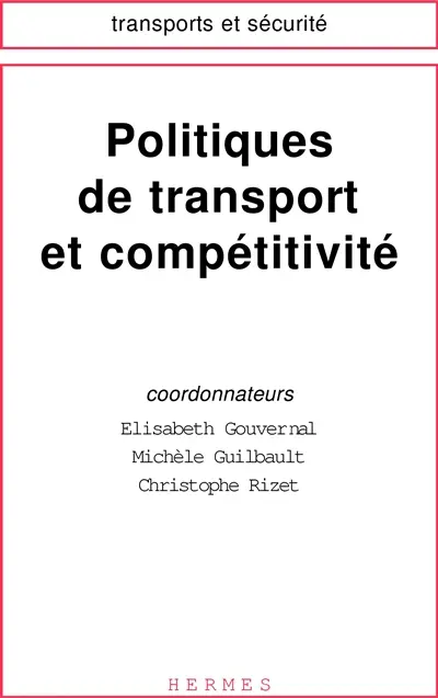 Politiques de transport et compétitivité