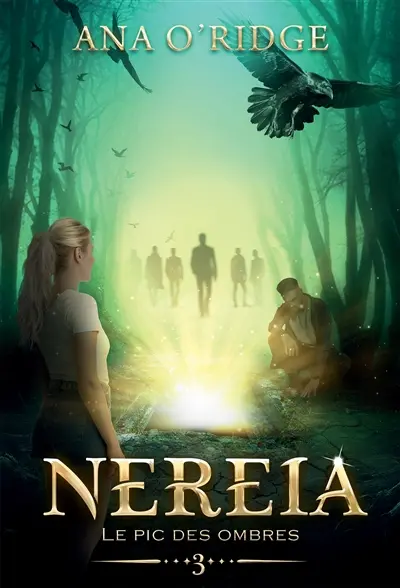 NEREIA : Le Pic des ombres