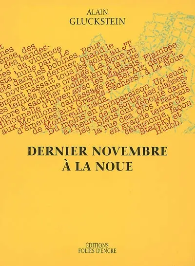 Dernier novembre à La Noue