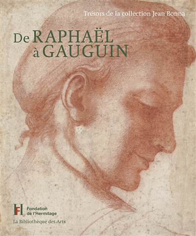 De Raphaël à Gauguin : trésors de la collection Jean Bonna