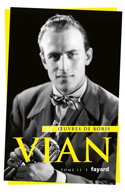Oeuvres de Boris Vian. Vol. 11