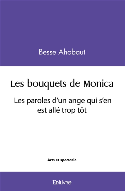 Les bouquets de monica :...