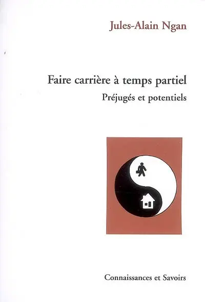Faire carrière à temps partiel : préjugés et potentiels
