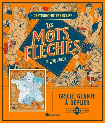 Gastronomie française : Les mots fléchés de Jujubier : Grille géante