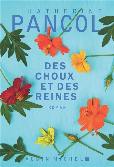 Des choux et des reines