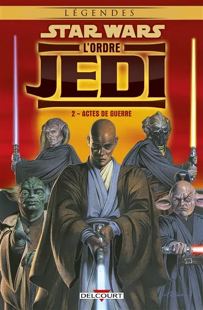Star Wars : l'ordre Jedi. Vol. 2. Actes de guerre