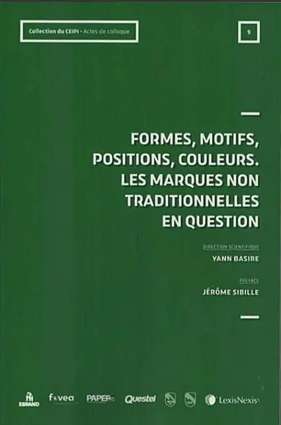 Formes, motifs, positions, couleurs : les marques non traditionnelles en question