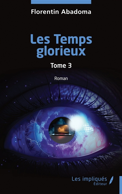 Les temps glorieux, tome 3