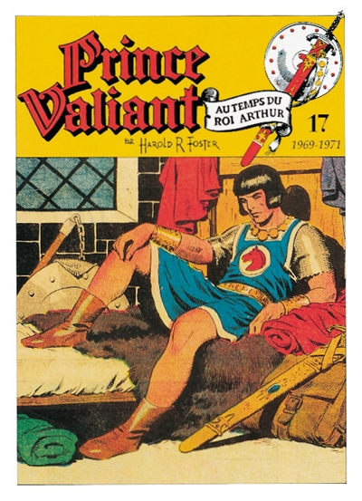 Prince Valiant. Vol. 17. La chanson de geste