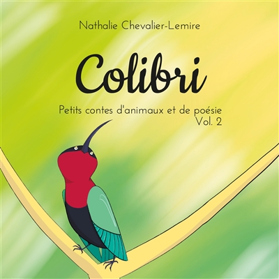 Colibri : Petits contes...
