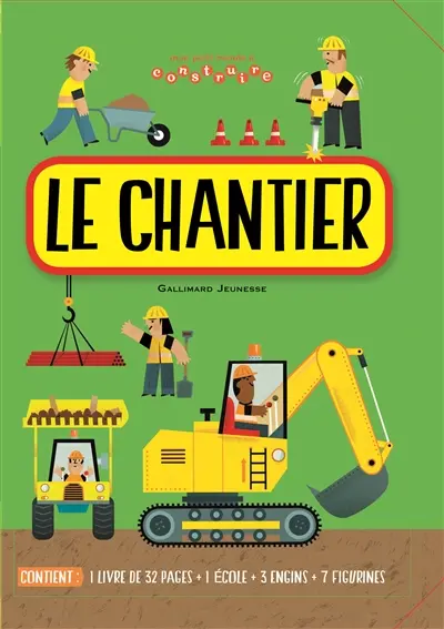 Le chantier