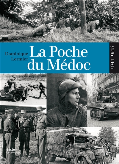 La poche du Médoc : 1944-1945