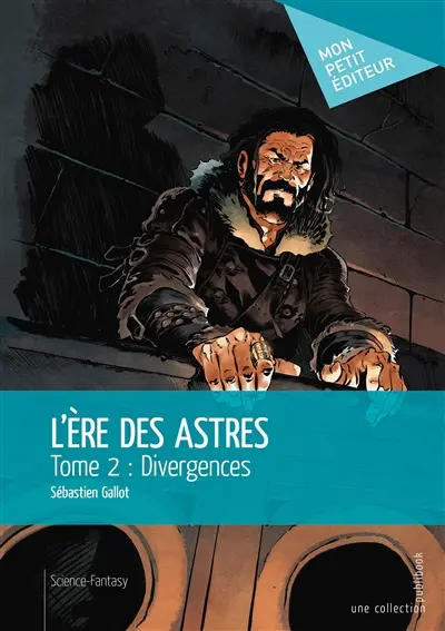 L'ère des astres : Divergences