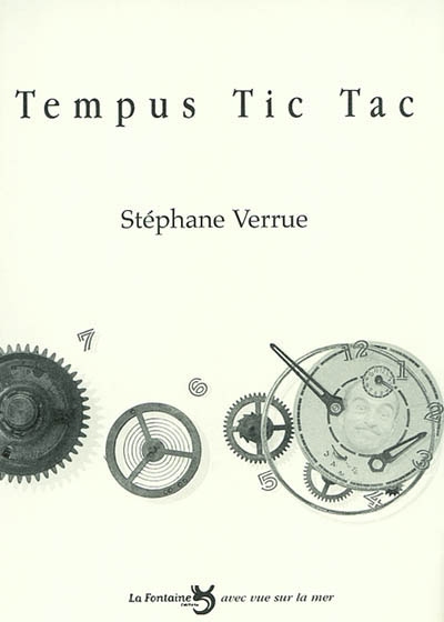 Tempus tic tac : conférence grave et drolatique