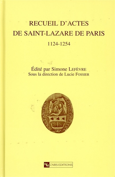 recueil d'actes de saint-lazare de paris, 1124-1254