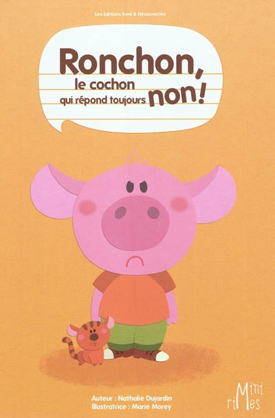 Ronchon, le cochon qui répond toujours non !