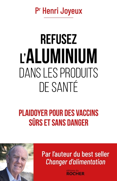 Refusez l'aluminium dans les produits de santé : plaidoyer pour des vaccins sûrs et sans danger