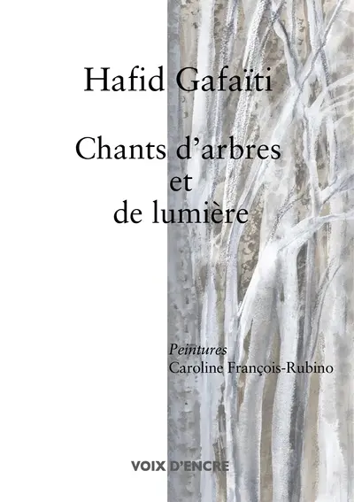 Chants d'arbres et de lumière