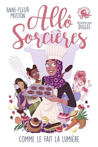 Allô sorcières. Comme le fait la lumière