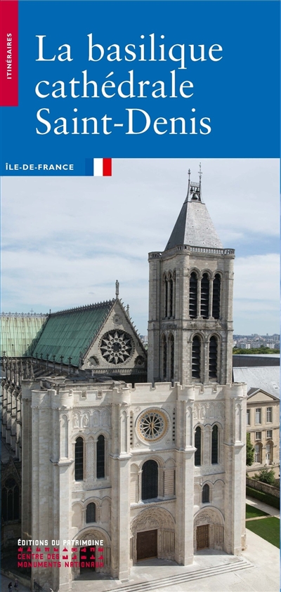 La basilique Saint-Denis :...