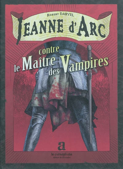 Jeanne d'Arc. Jeanne d'Arc contre le Maître des Vampires