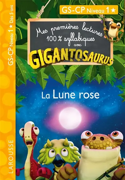 La Lune rose : GS, CP niveau 1