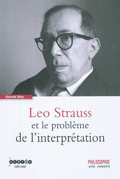 Leo Strauss et le problème de l'interprétation