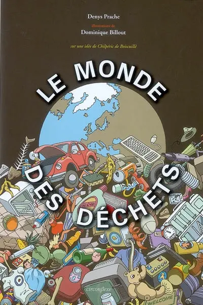 Le monde des déchets