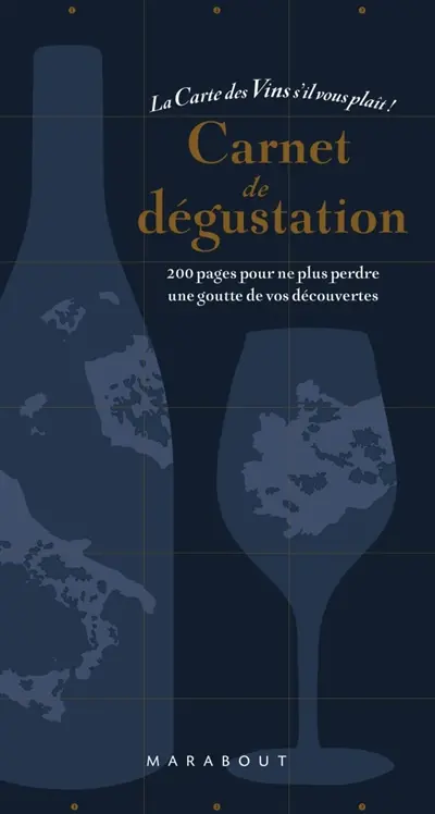 Carnet de dégustation : la carte des vins s'il vous plaît !