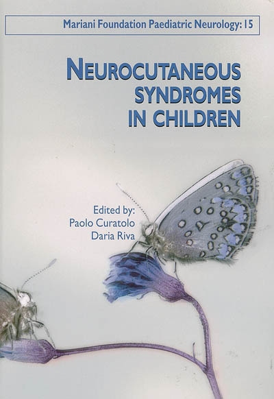 Neurocutaneous syndromes in children