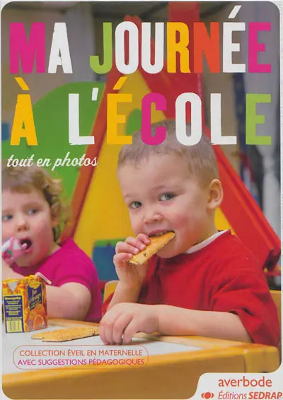 Ma journée à l'école : tout en photos