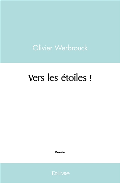 Vers les étoiles !