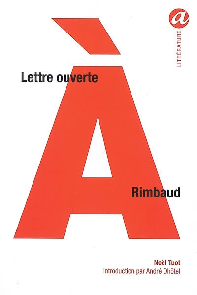 Lettre ouverte à Rimbaud