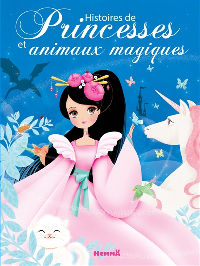 Histoires de princesses et animaux magiques
