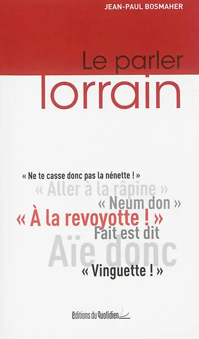 Le parler lorrain