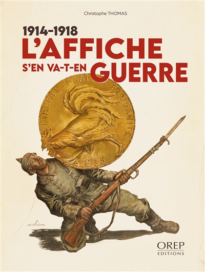 1914-1918 : l'affiche s'en va-t-en guerre