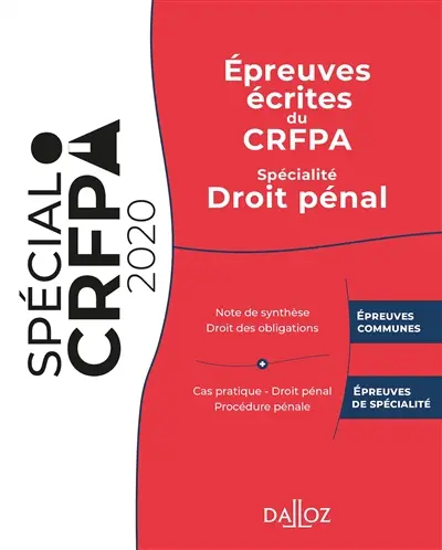 Epreuves écrites du CRFPA : spécialité droit pénal : 2020