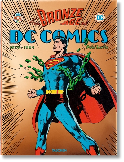 The bronze age of DC comics : 1970-1984