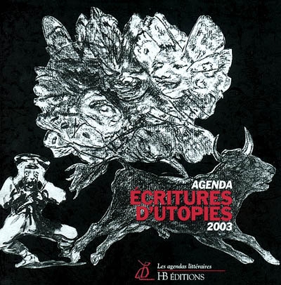 Ecritures d'utopies : agenda 2003