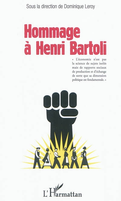 Hommage à Henri Bartoli : Centre français de la Société européenne de culture, 2 octobre 2010