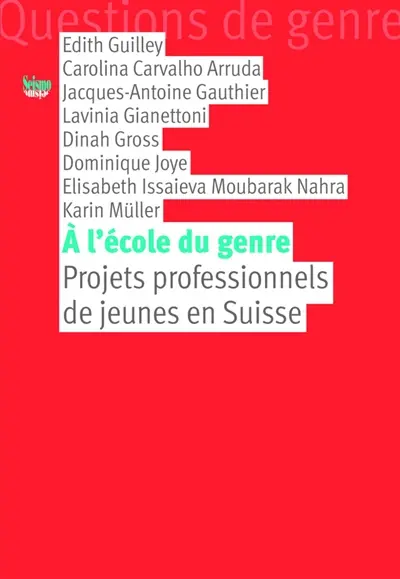 A l'école du genre : projets professionnels de jeunes en Suisse