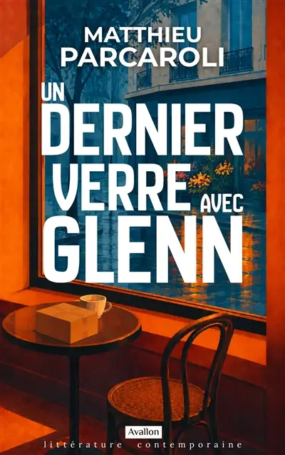Un dernier verre avec Glenn