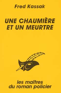 Une Chaumière et un meurtre