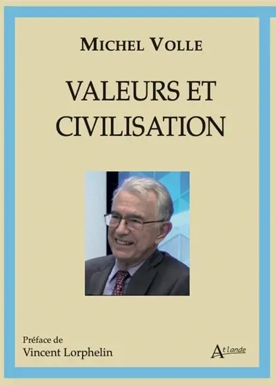 Valeurs et civilisation