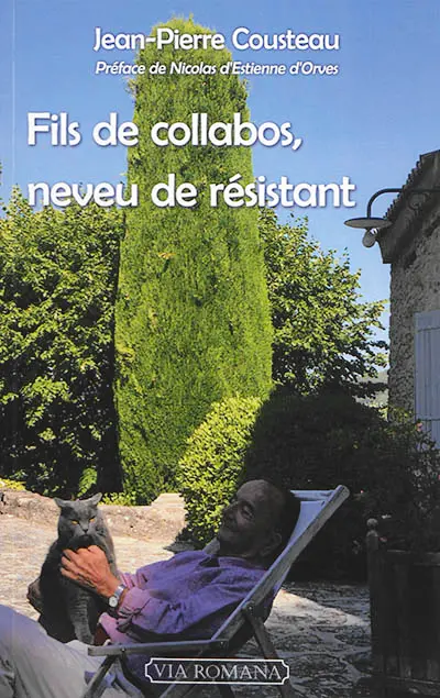 Fils de collabos, neveu de résistant