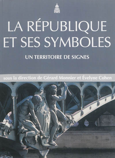 La République et ses symboles : un territoire de signes