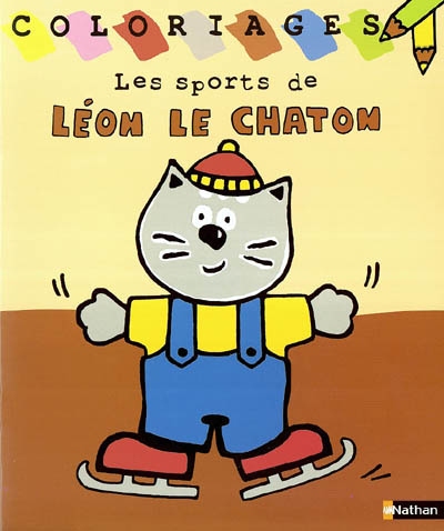 Léon le chaton. Vol. 2004. Les sports de Léon le chaton