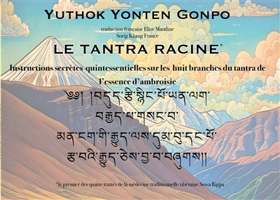 Le Tantra Racine : Exposé...