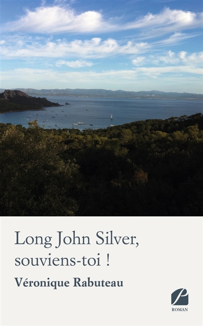 Long John Silver, souviens-toi !